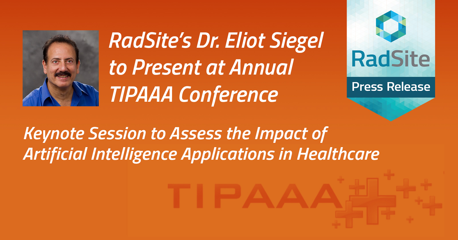 RadSite TIPAAA Conference